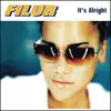 Filur - It's Alright (Radio Edit)