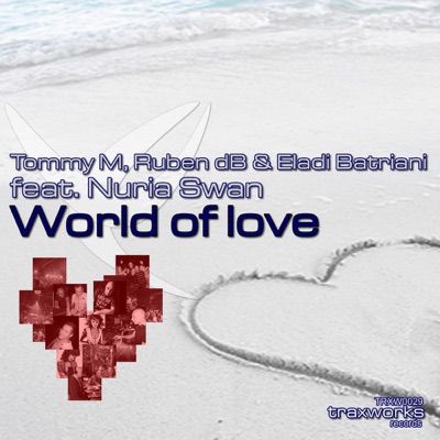 World Of Love 2011 (feat. Nuria Swan) - EP