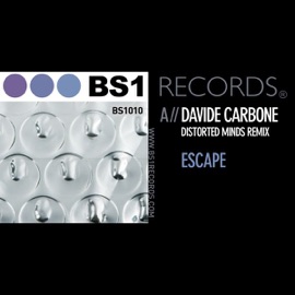 Escape (Distorted Minds Remix) Davide Carbone