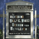 Reverend Billy C. Wirtz - The Visitor