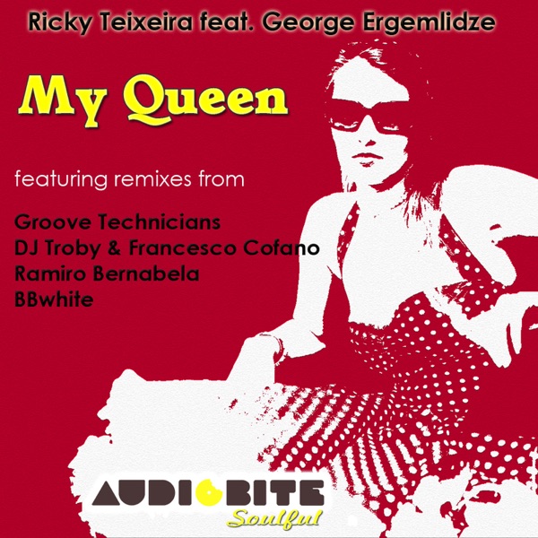 My Queen (Remixes) [feat. George Ergemlidze]