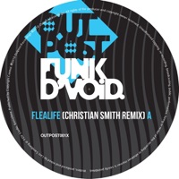 Flealife (Christian Smith Remix) - Single - Funk D'Void