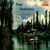 Pepe Gutiérrez & Mariachi De Pepe Villa - Allá En El Rancho Grande