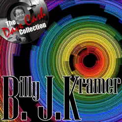B. J. K. (The Dave Cash Collection) - Billy J. Kramer