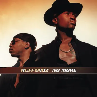No More - EP - Ruff Endz