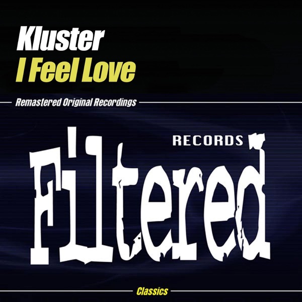 I Feel Love - EP artwork