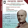 Jean-Walter Audoli Capriccio pour cordes, Petite harmonie & harpe Ibert : Symphonie concertante pour hautbois, Capriccio, Le jardinier de Samos, La suite symphonique "Paris"