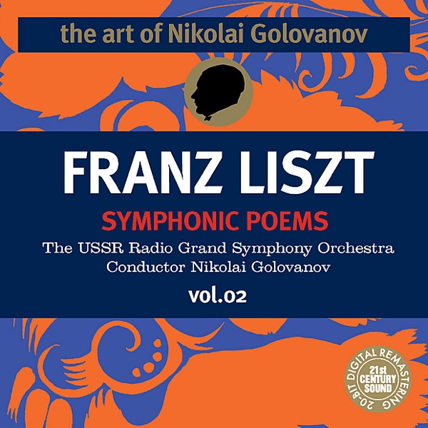 Liszt: Symphonic Poems, Vol. 2