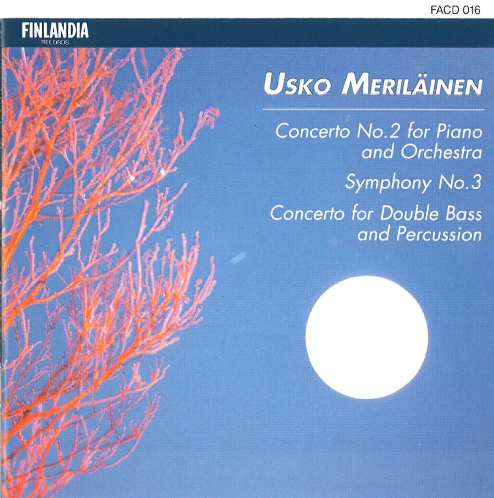 Обложка альбома «Meriläinen: Concerto No. 2 For Piano And Orchestra, Symphony No. 3, Concerto For Double Bass And Percussion» — Helsinki Philharmonic Orchestra, Jiří Bělohlávek, Olli Kosonen, Rainer Kuisma, Finnish Radio Symphony Orchestra & Ulf Söderblom