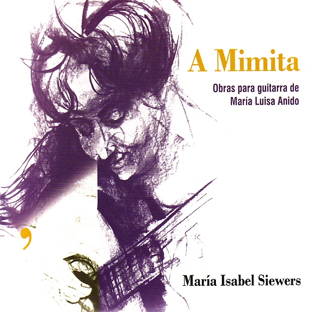 Обложка альбома «Anido: A Mimita» — Maria Isabel Siewers