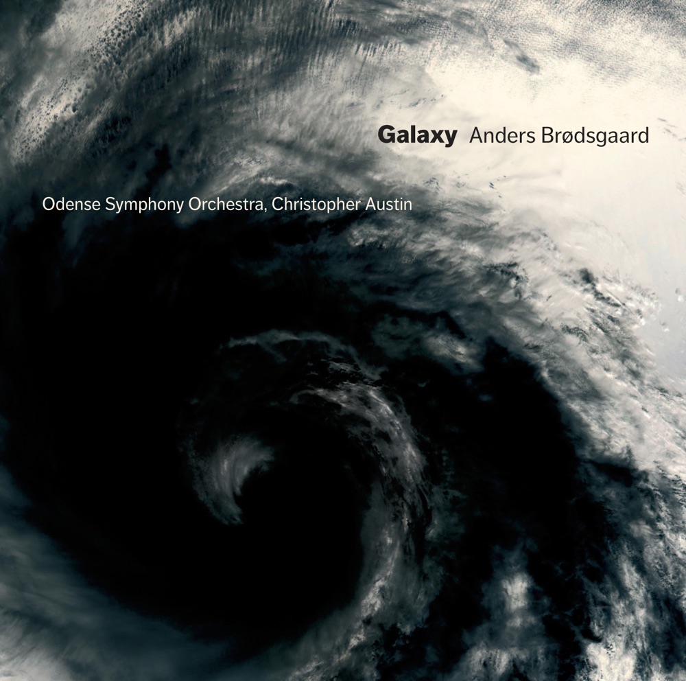 Обложка альбома «Brodsgaard: Galaxy» — Christopher Austin & Odense Symphony Orchestra