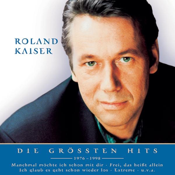 Обложка альбома «Nur das Beste» — Roland Kaiser