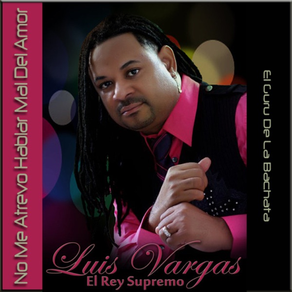 No Me Atrevo Hablar Mal Del Amor - Single