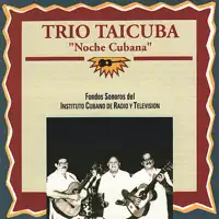 NO DEJES QUE LA LUNA PUEDA VERTE LLORANDO — Trío Taicuba
