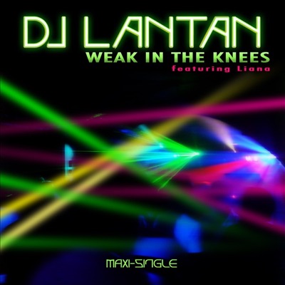 Weak In the Knees (feat. Liana) - EP