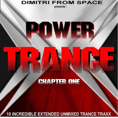 Various Artists adlı sanatçının Power Trance Chapter One albümünü dinle
