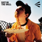 RIOT ON THE GRILL artwork