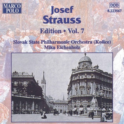 Josef Strauss: Edition, Vol. 7