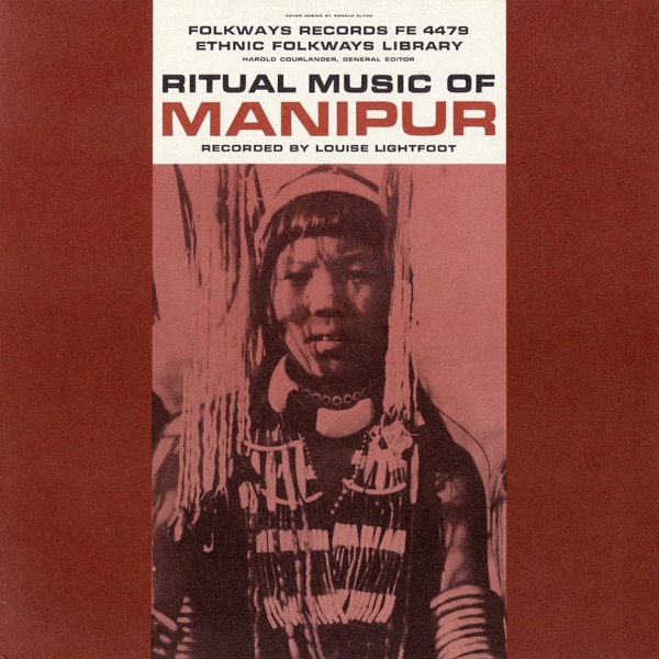 Various Artists — Ritual Music of Manipur (India)