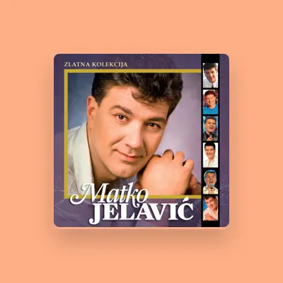 Listen to Matko Jelavić, watch music videos, read bio, see tour dates & more!