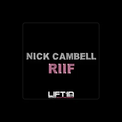 Listen to Nick Cambell, watch music videos, read bio, see tour dates & more!