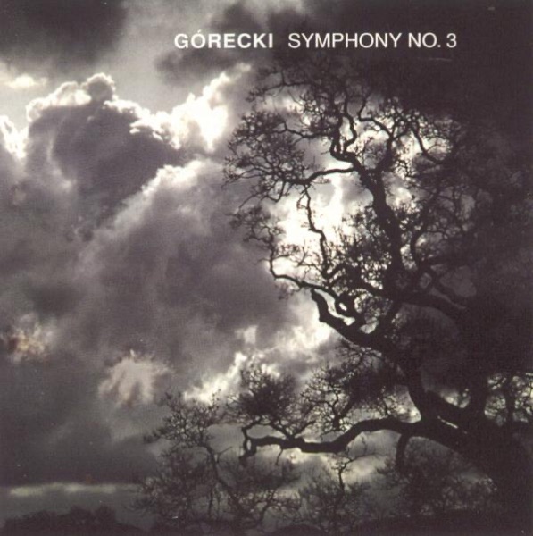 Górecki: Symphony 3