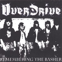 Remembering the Basher - Overdrive