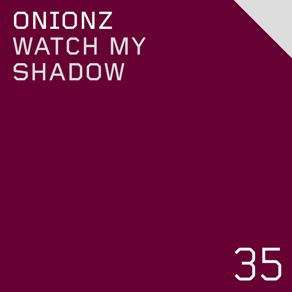 Обложка альбома «Watch My Shadow - Single» — Onionz