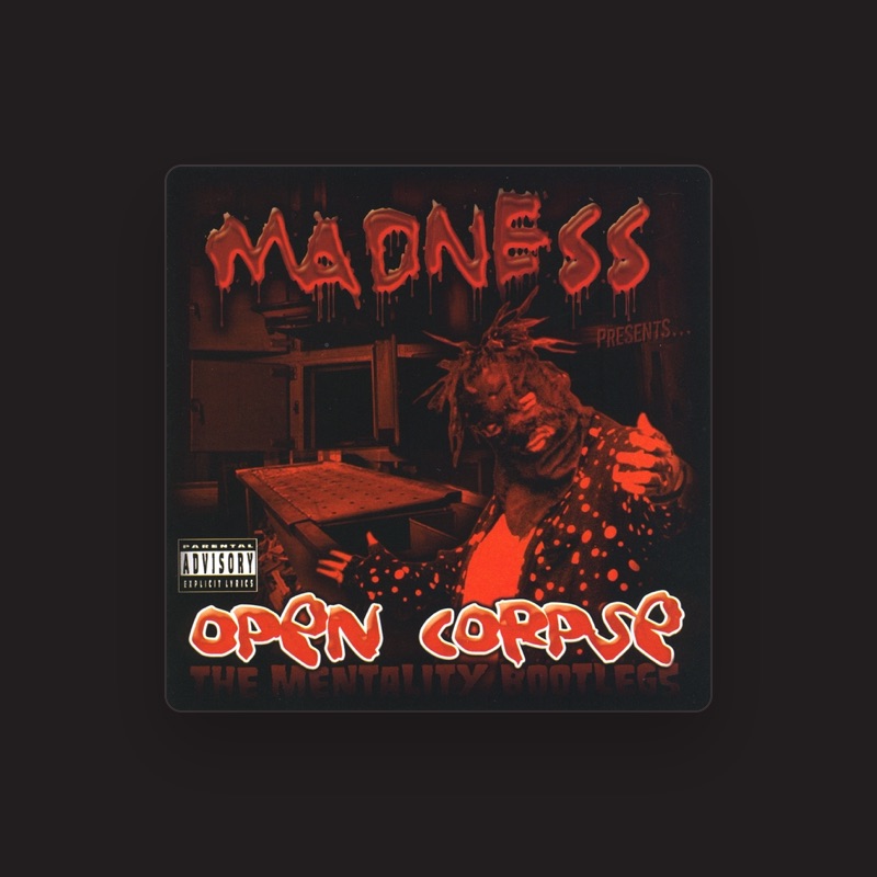 Madness