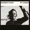Ry Cooder - Boomer's Story