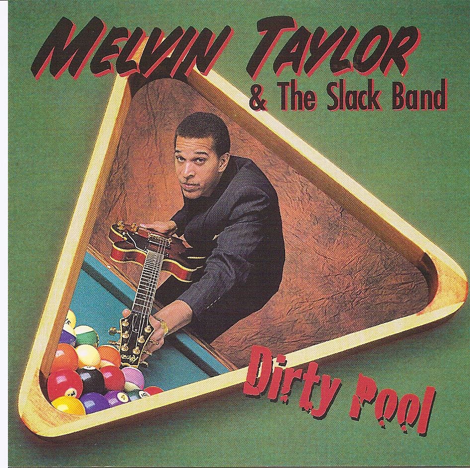 Обложка альбома «Dirty Pool» — Melvin Taylor