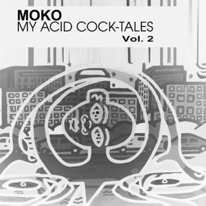 My Acid C**k-Tales, Vol. 2