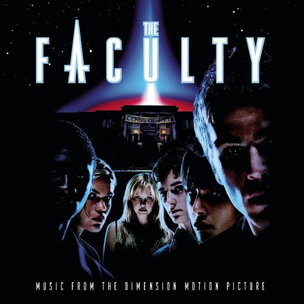 The Faculty (Music from the Dimension Motion Picture)