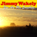 You Are My Sunshine - Jimmy Wakely
