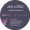 Feeling This Vibe (Dubman F UCP Remix) - Javi Lopez lyrics