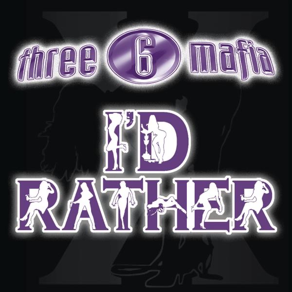 I'd Rather (feat. Unk) - Single