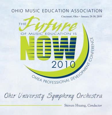 Ohio Music Education Association 2010 Ohio University Symphony Orchestra (Live)