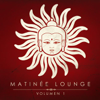 Various Artists - Matin&eacute;e Lounge, Vol. 1 portada