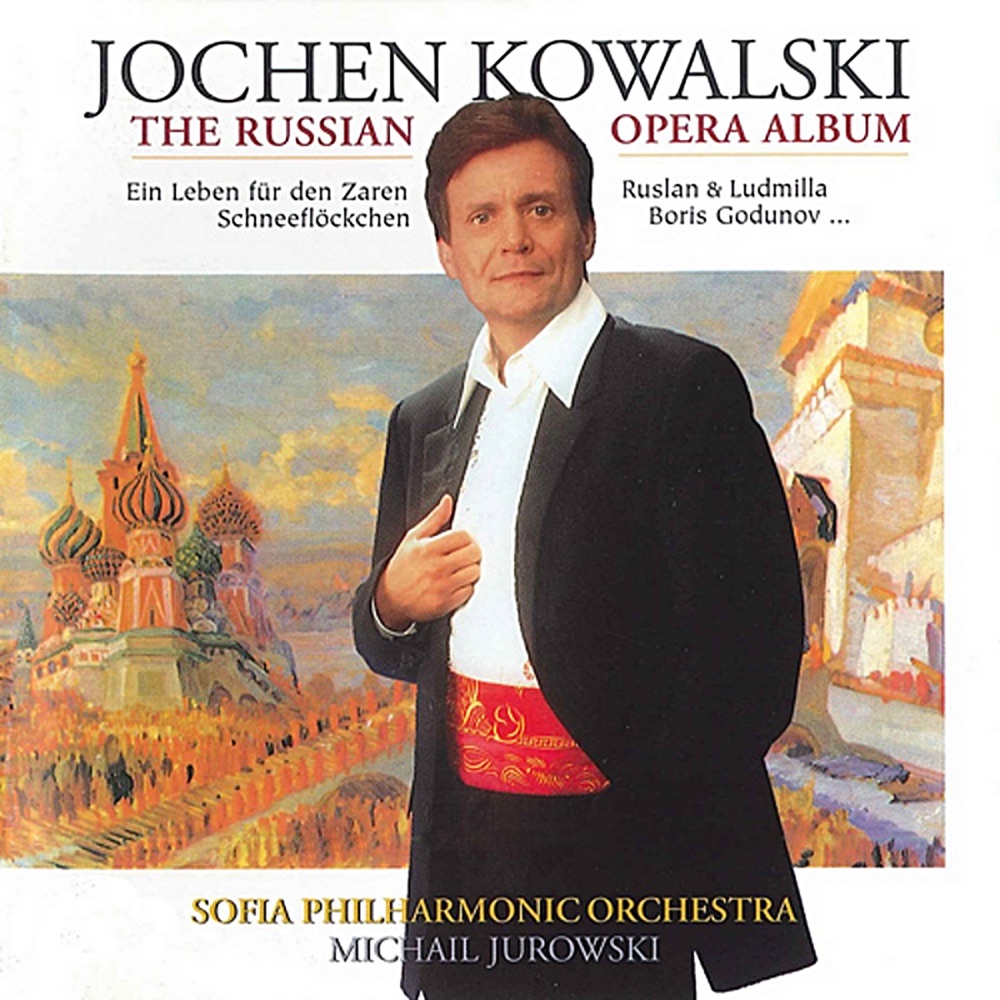 Обложка альбома «The Russian Opera Album» — Sofia Philharmonic Orchestra, Michail Jurowski, Jochen Kowalski & Olga Schalajewa