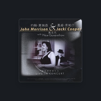 Listen to John Morrison and Jacki Cooper with New Generation, watch music videos, read bio, see tour dates & more!