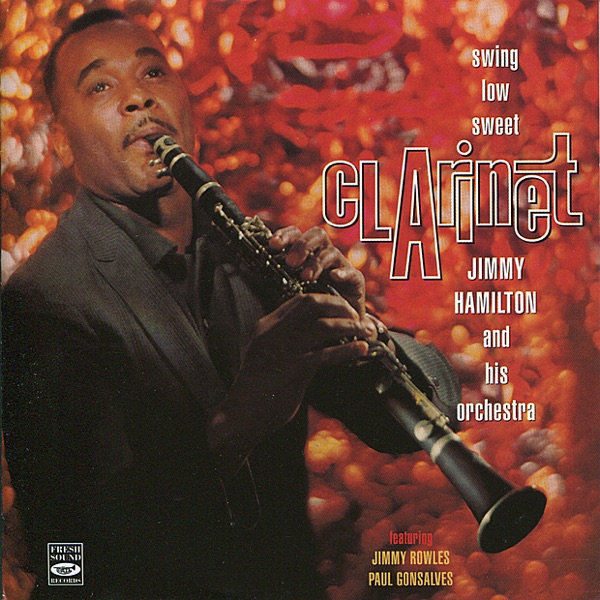 Swing Low, Sweet Clarinet