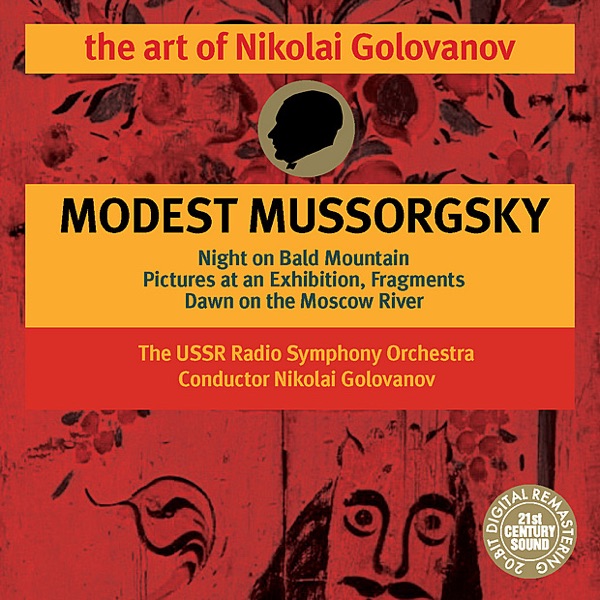 Mussorgsky: Night On Bald Mountain, Dawn On the Moscow River Etc.