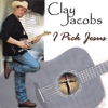 I Pick Jesus - Clay Jacobs