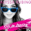 Alyssa Rubino - Keep On Dancing
