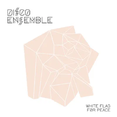 White Flag for Peace - Single - Disco Ensemble