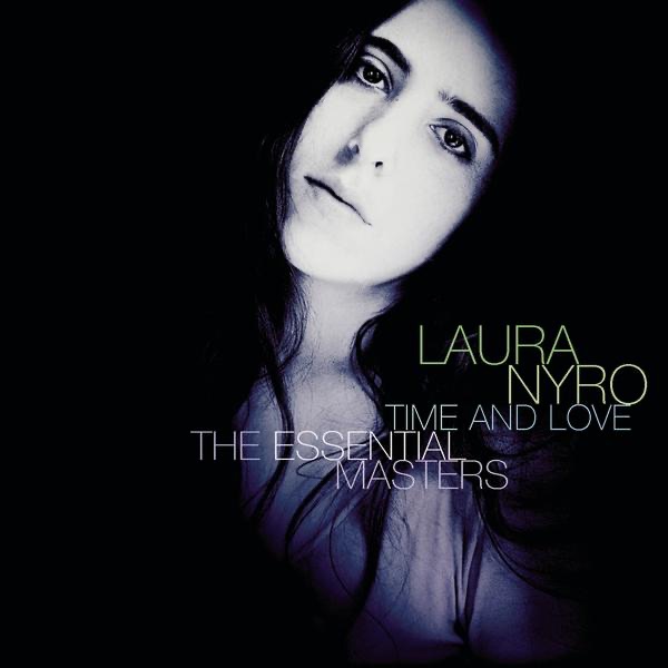 Vous Ecoutez: NYRO, Laura - And when I die