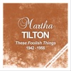 Martha Tilton - Ready, Set, Go! (Remastered)