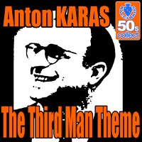 The Third Man Theme (Remastered) - Single - Anton Karas