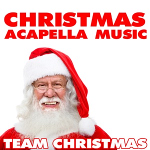 Christmas Acapella Music