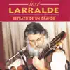 Jose Larralde - Cosas Que Pasan